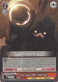 Death-causing Bullet, Death Gun