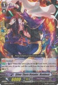 Silver Thorn Matador, Maddock