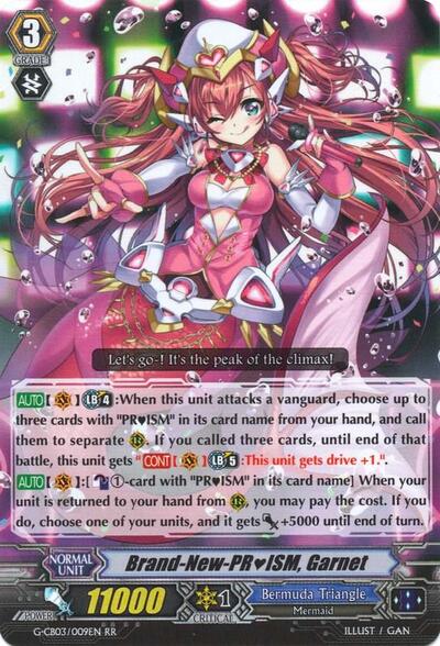 Brand-New-PRISM, Garnet