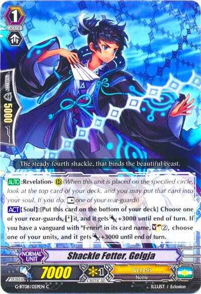 Shackle Fetter, Gelgja