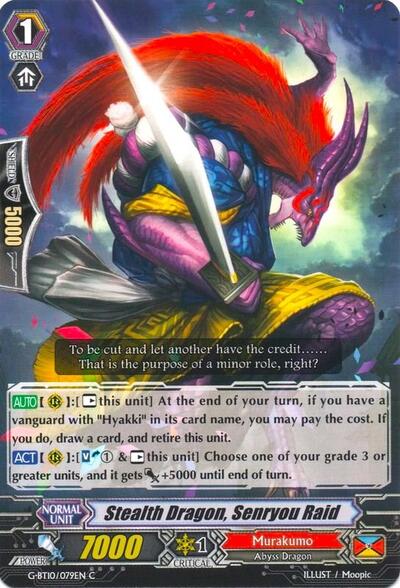 Stealth Dragon, Senryou Raid