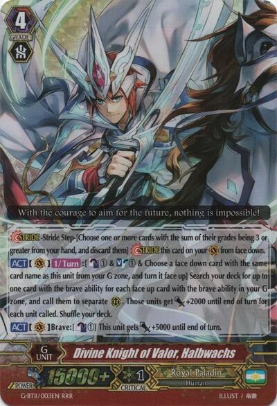 Divine Knight of Valor, Halbwachs