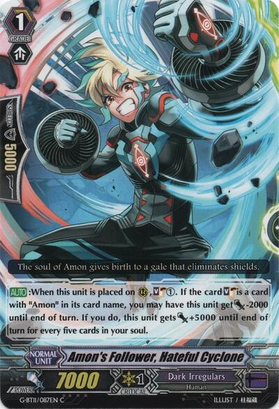 Amon's Follower, Hateful Cyclone