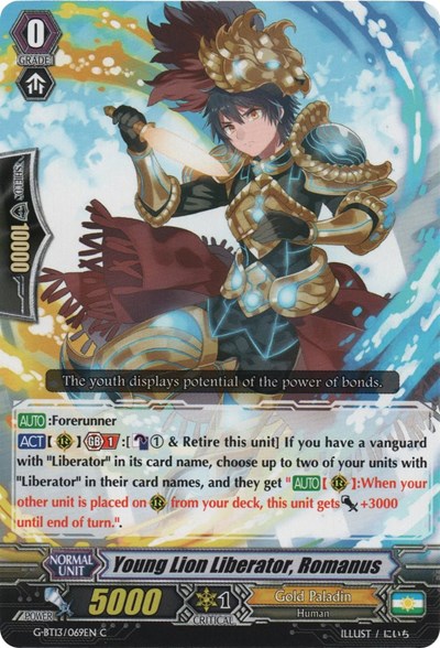 Young Lion Liberator, Romanus