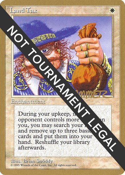 Land Tax - 1996 Shawn "Hammer" Regnier (4ED)