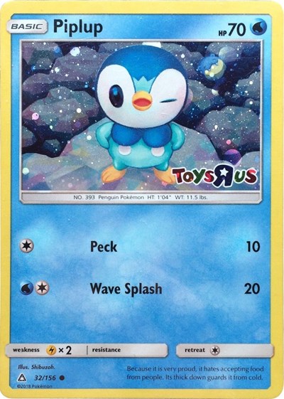 Piplup - 32/156 (Toys R Us)