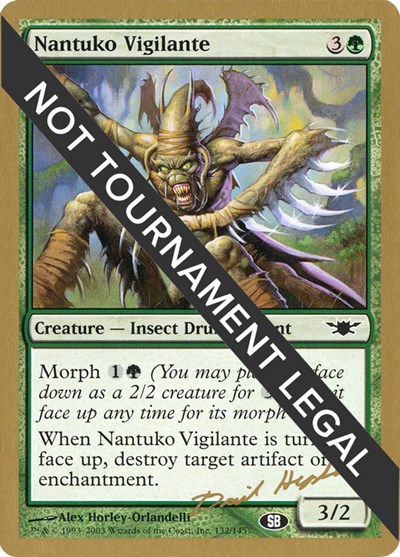 Nantuko Vigilante - 2003 Dave Humpherys (LGN) (SB)