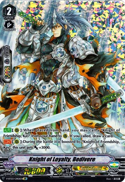 Knight of Loyalty, Bedivere (OR)