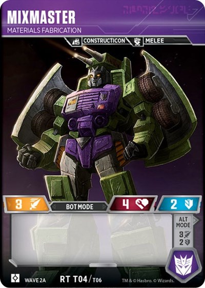 Mixmaster - Materials Fabrication (Wave 2A - Devastator)