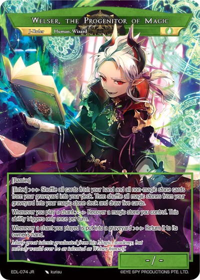Welser, the Progenitor of Magic