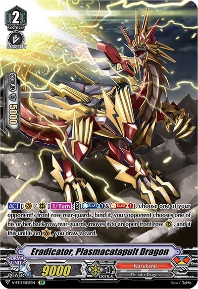 Eradicator, Plasmacatapult Dragon (SP)