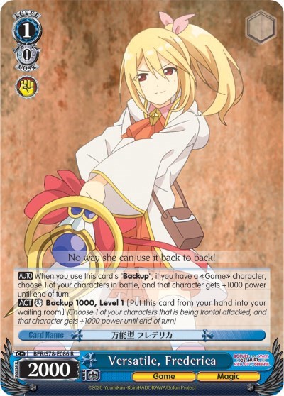 Versatile, Frederica