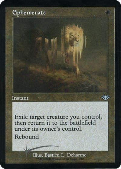 Ephemerate (Retro Frame) (Foil Etched)