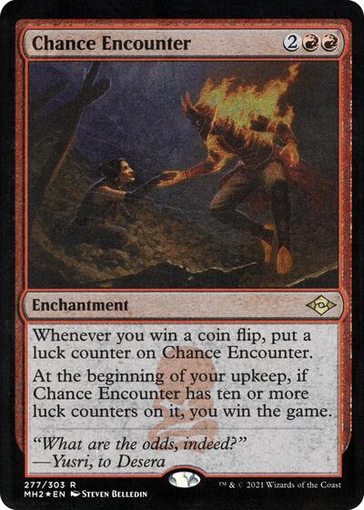 Chance Encounter (Foil Etched)