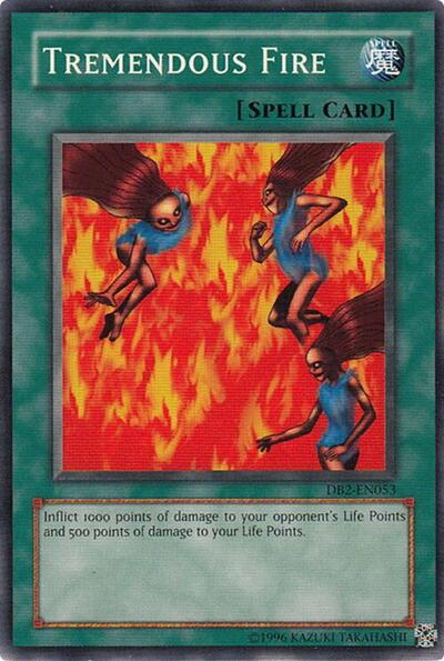 Tremendous Fire