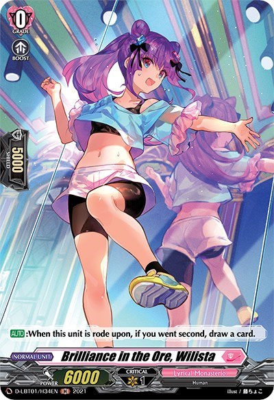 Brilliance in the Ore, Wilista (Holo)