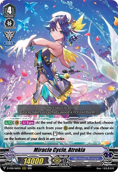 Miracle Cycle, Atrokia