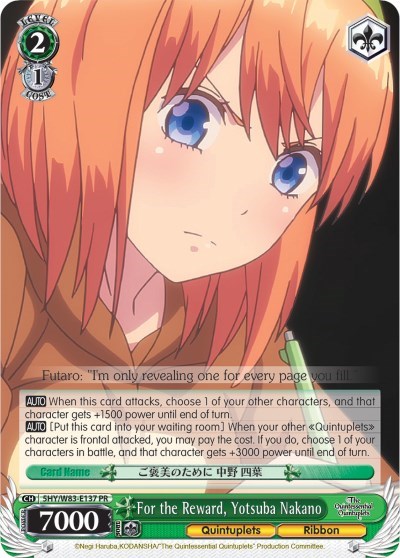 For the Reward, Yotsuba Nakano