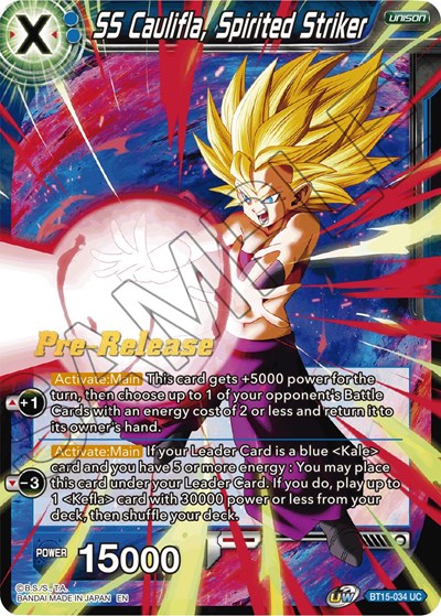 SS Caulifla, Spirited Striker