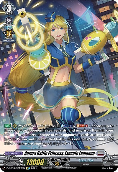 Aurora Battle Princess, Execute Lemonun (SP)