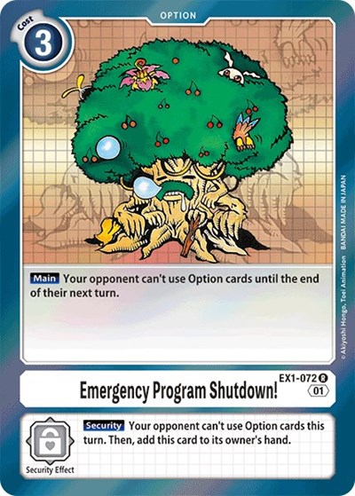 Emergency Program Shutdown!