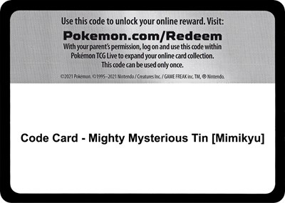 Code Card - Mighty Mysterious Tin [Mimikyu]