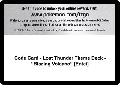 Code Card - Lost Thunder Theme Deck - "Blazing Volcano" [Entei]