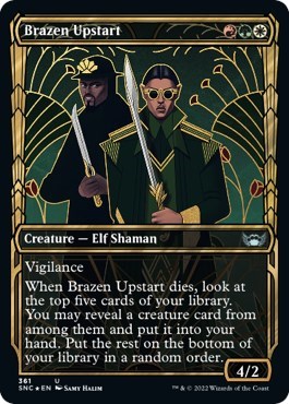 Brazen Upstart (Gilded Foil)