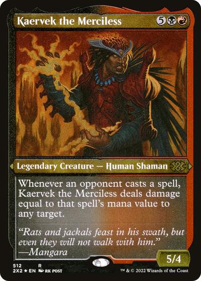 Kaervek the Merciless (Foil Etched)