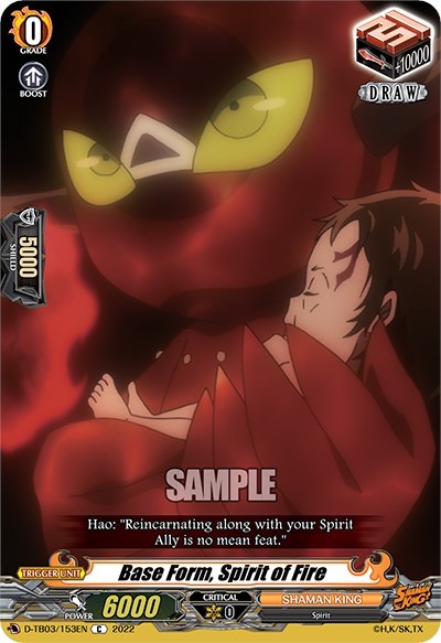 Base Form, Spirit of Fire