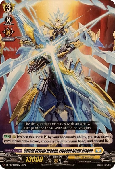 Sacred Crystal Dragon, Precede Arrow Dragon