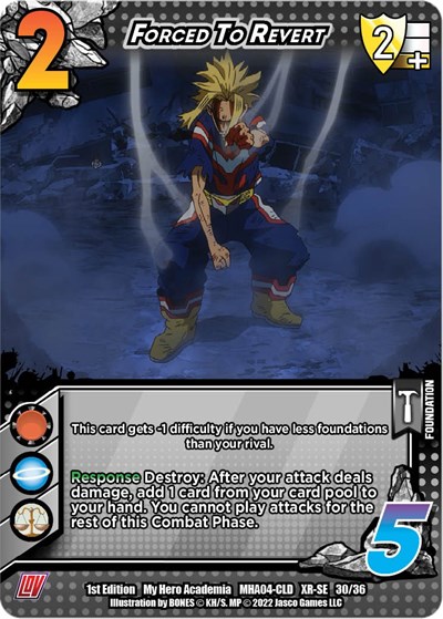 Forced to Revert (XR)