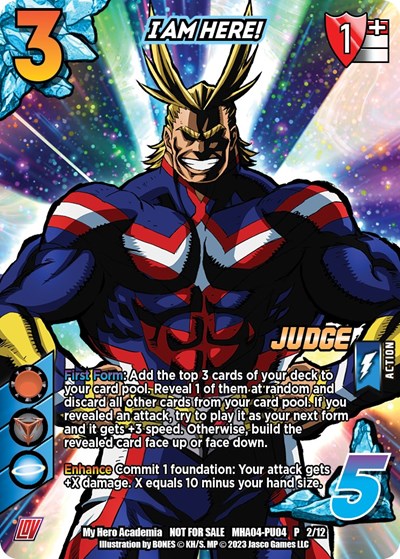 I AM HERE! (Plus Ultra Pack 4 Judge)