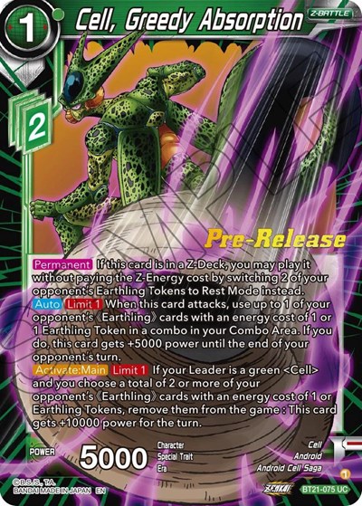 Cell, Greedy Absorption