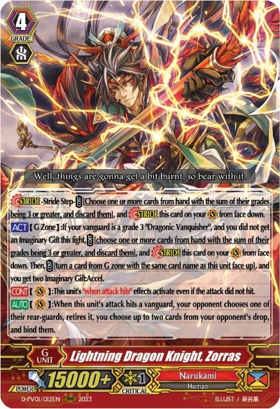 Lightning Dragon Knight, Zorras
