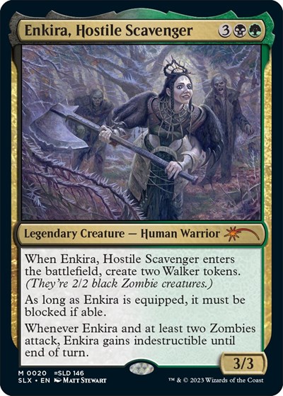 Enkira, Hostile Scavenger