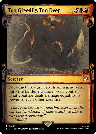 Too Greedily, Too Deep (Showcase Scrolls)