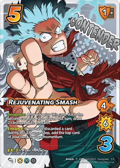 Rejuvenating Smash (Pro Hero Nationals 2023 Contender)