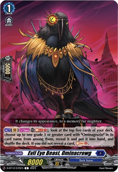Evil Eye Beast, Ominacrowg