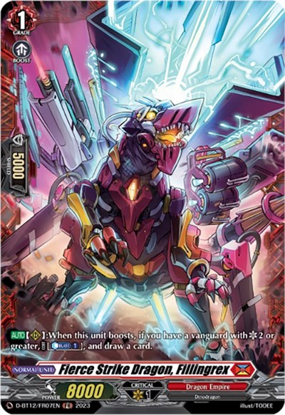 Fierce Strike Dragon, Fillingrex (FR)