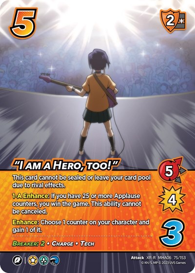 "I am a Hero, too!" (XR)