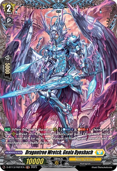 Dragontree Wretch, Geala Dyeshach (FR)