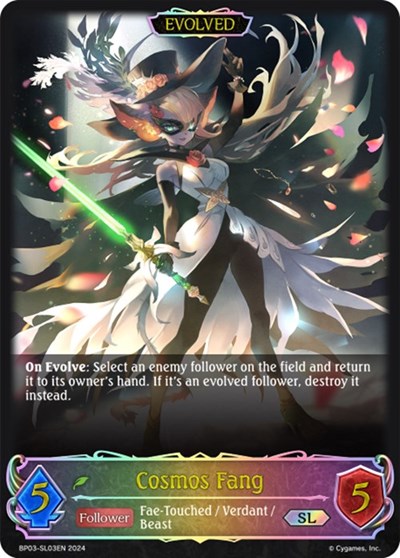 Cosmos Fang (Evolved) (SL)