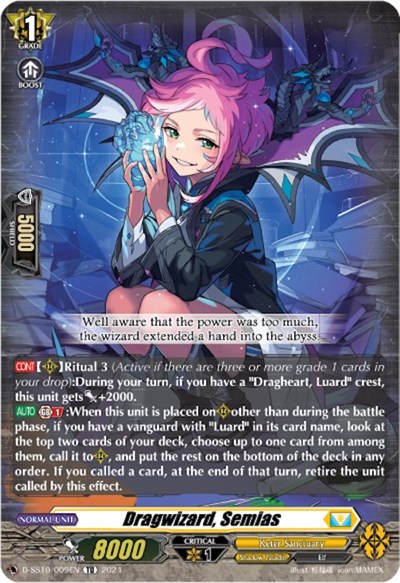 Dragwizard, Semias