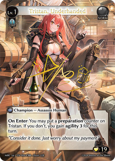 Tristan, Underhanded (CSR)