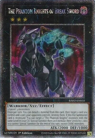 The Phantom Knights of Break Sword (Platinum Secret Rare)