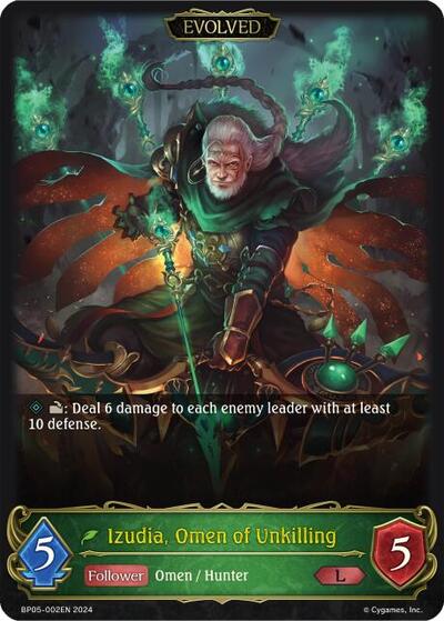 Izudia, Omen of Unkilling (Evolved)
