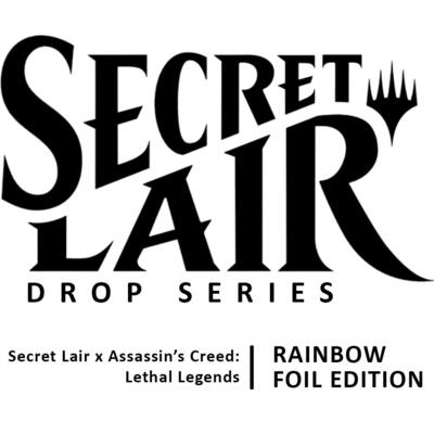 Secret Lair Drop: Secret Lair x Assassin's Creed: Lethal Legends - Rainbow Foil Edition