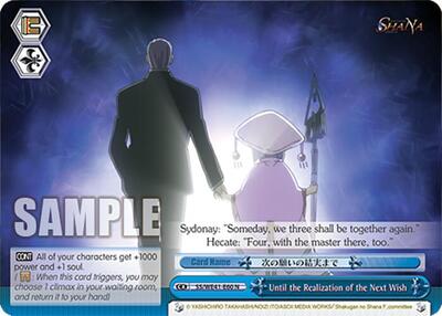 Until the Realization of the Next Wish
