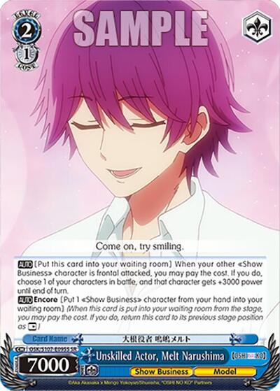 Unskilled Actor, Melt Narushima (SR)